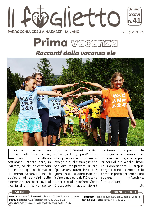 thumbnail of N41 – 7/7/2024 – Prima vacanza: racconti dalla vacanza ele