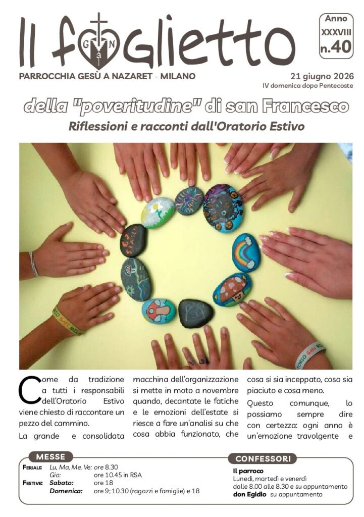 thumbnail of N40 – 21/6/2026 – Della “poveritudine” di San Francesco (Riflessioni e racconti dall’OE)
