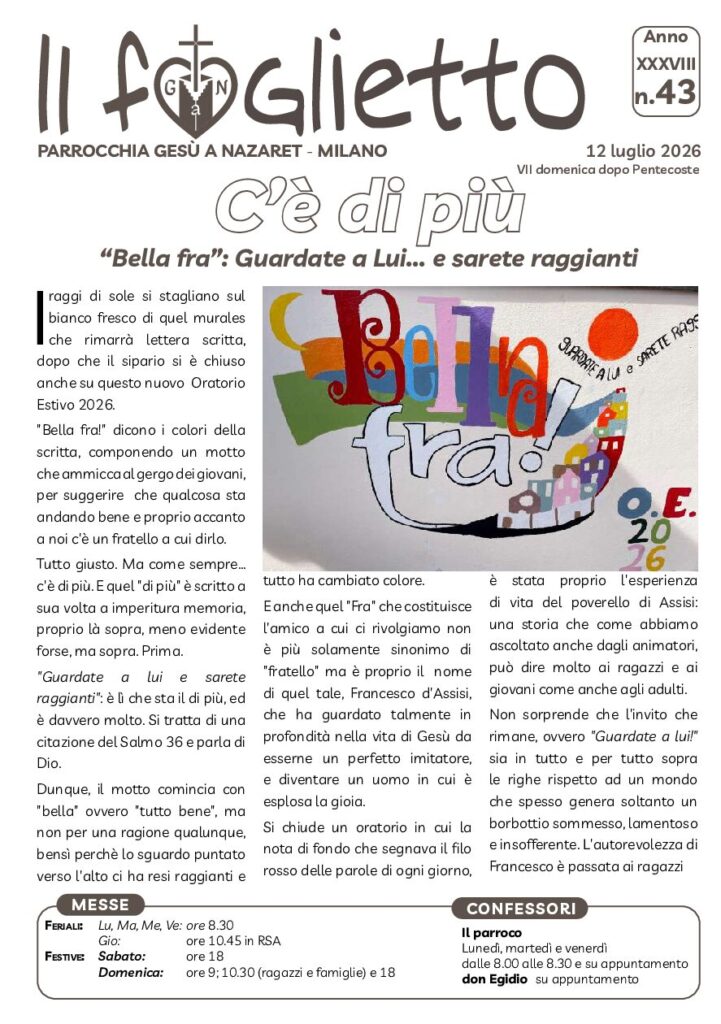 thumbnail of N43 – 12/7/2026 – C’è di più (“Bella fra”: guardate a Lui…)